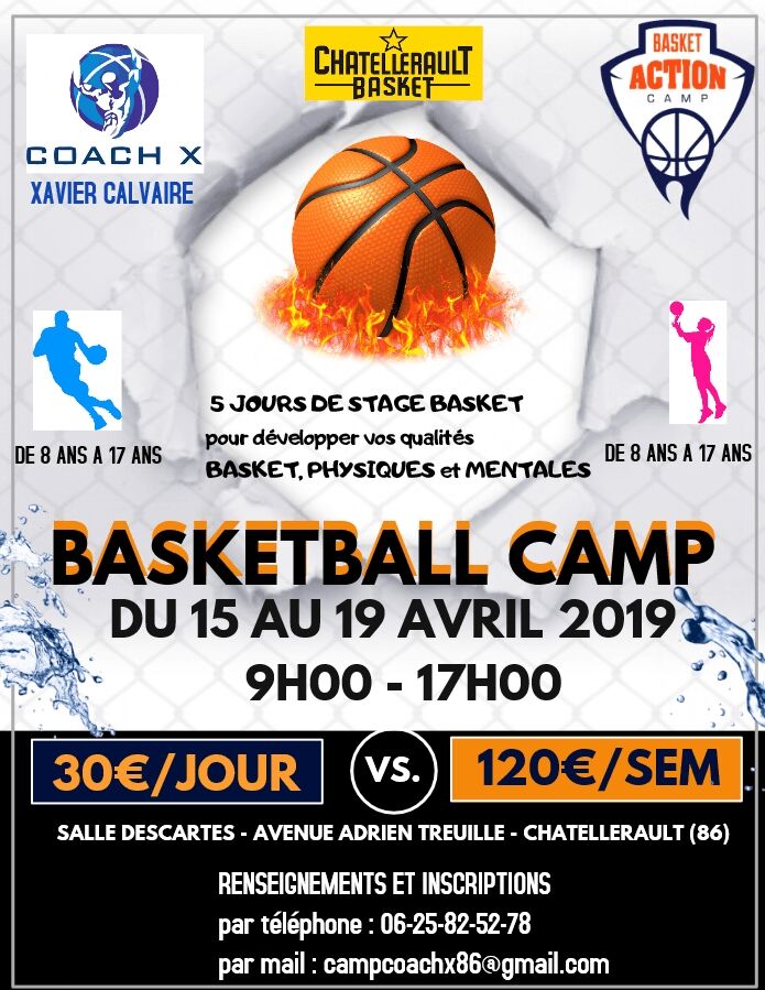 Stage basket à Châtellerault avec Coach X (Xavier Calvaire) !