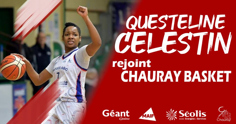 Questeline Celestin rejoint le BC Chauray !