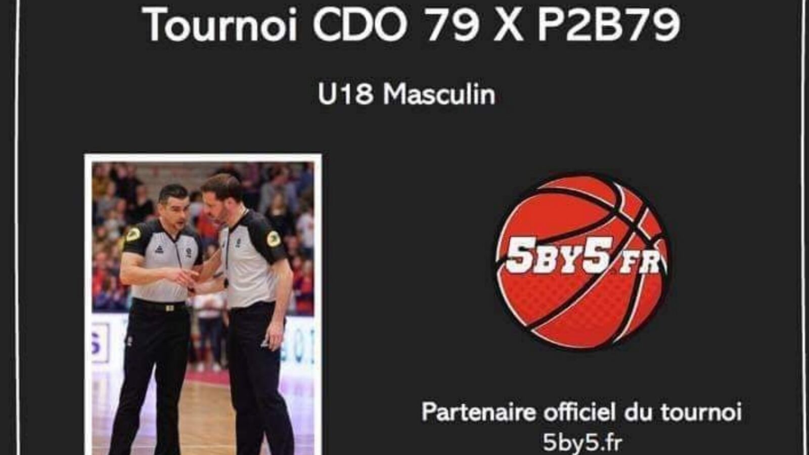 Tournoi 5by5 (U18M) à Parthenay, le samedi 30 octobre !