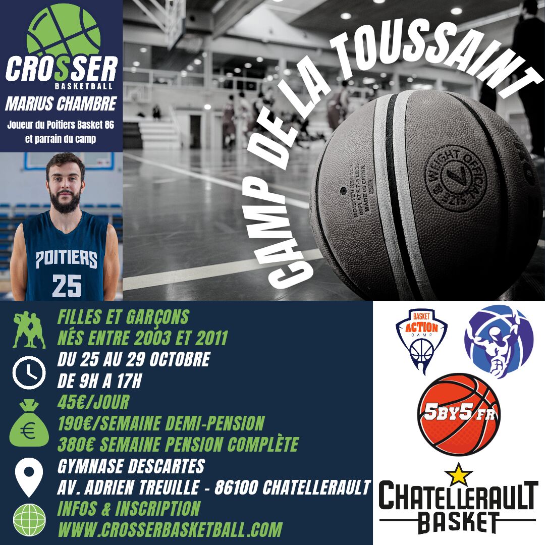 Camp de Basket à Châtellerault du 25 au 29 octobre avec Coach X !